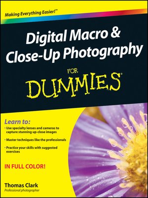 cover image of Digital Macro and Close-Up Photography For Dummies